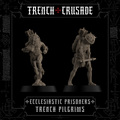 Trench Crusade - Ecclesiastic Prisoners - Trench Pilgrims
