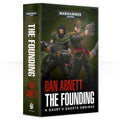 Gaunt's Ghosts: The Founding (Paperback)