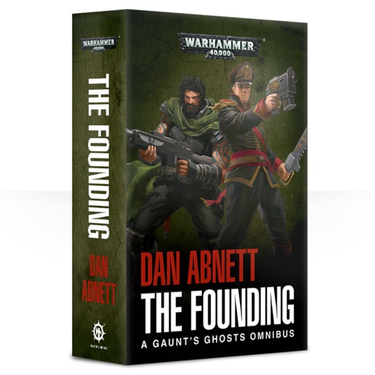 Gaunt's Ghosts: The Founding (Paperback)