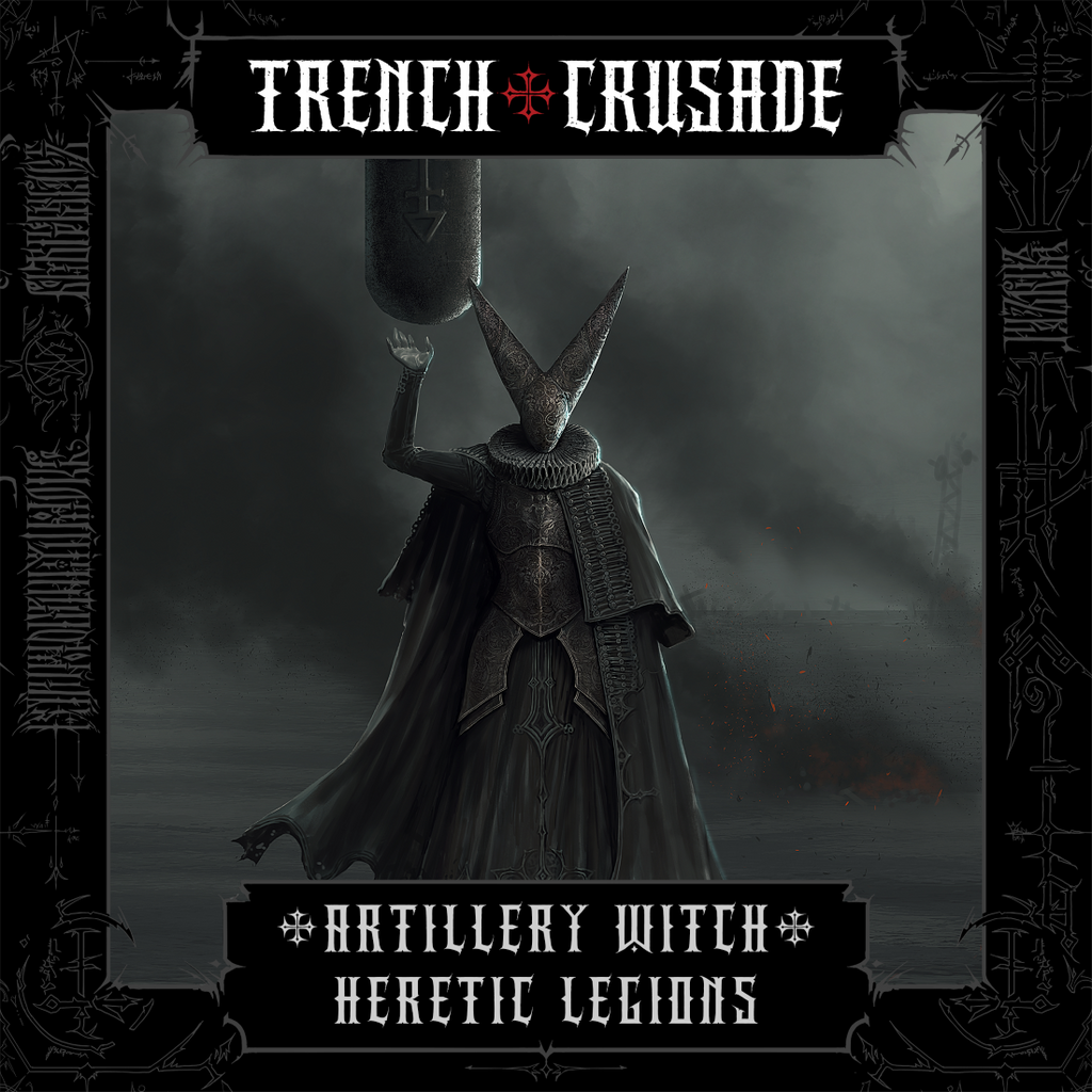 Trench Crusade - Artillery Witch - Heretic Legion