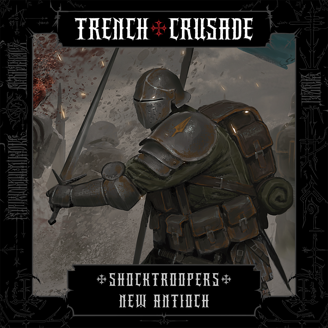 Trench Crusade - Shocktroopers - New Antioch