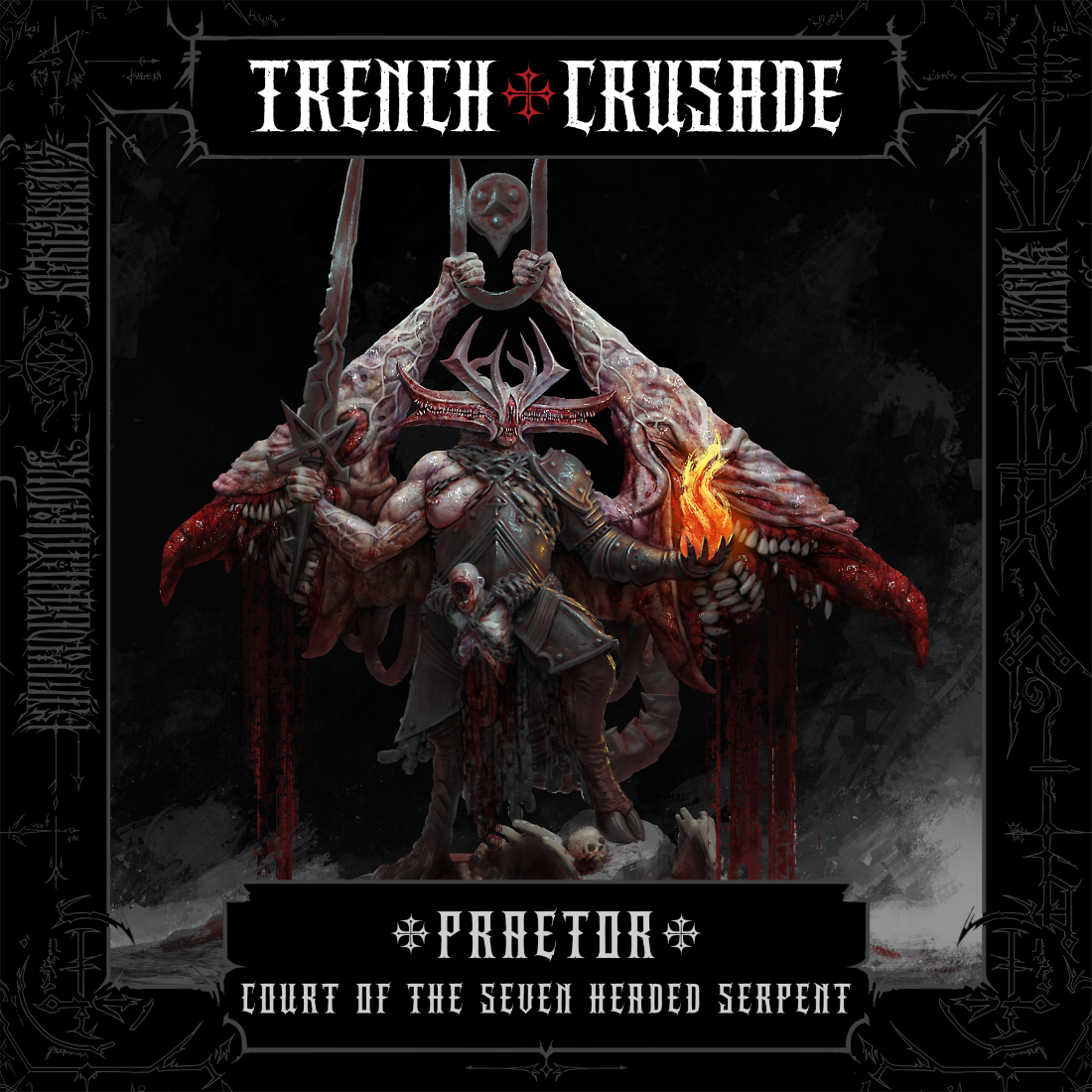 Trench Crusade - Praetor - Court of the Seven Headed Serpent