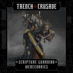 Trench Crusade - Scripture Guardian - Mercenaries