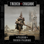 Trench Crusade - Trench Pilgrim - Trench Pilgrims