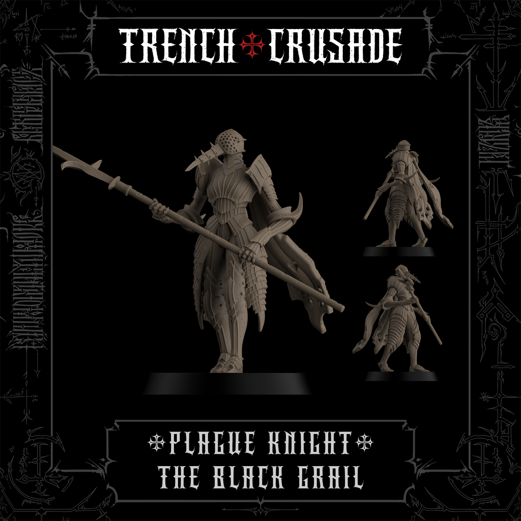 Trench Crusade - Plague Knight - The Black Grail