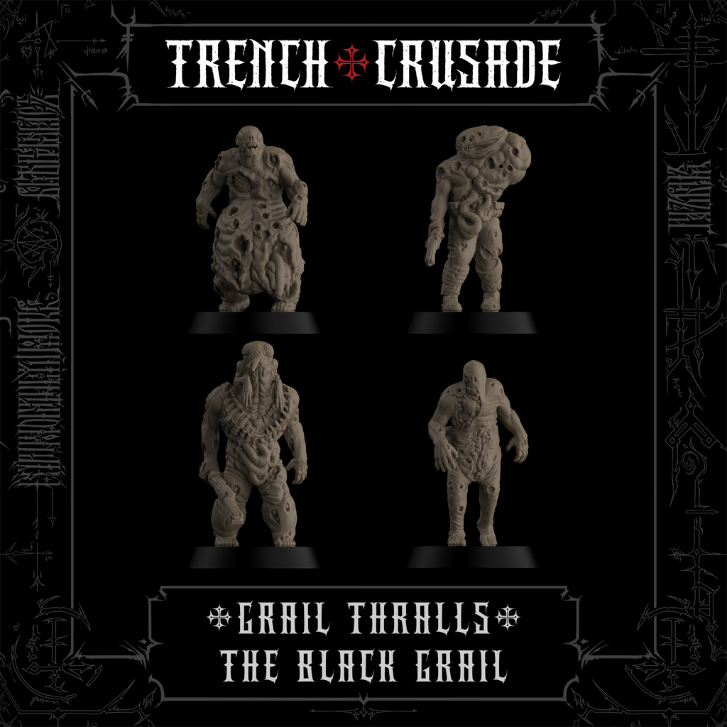 Trench Crusade - Grail Thralls - The Black Grail