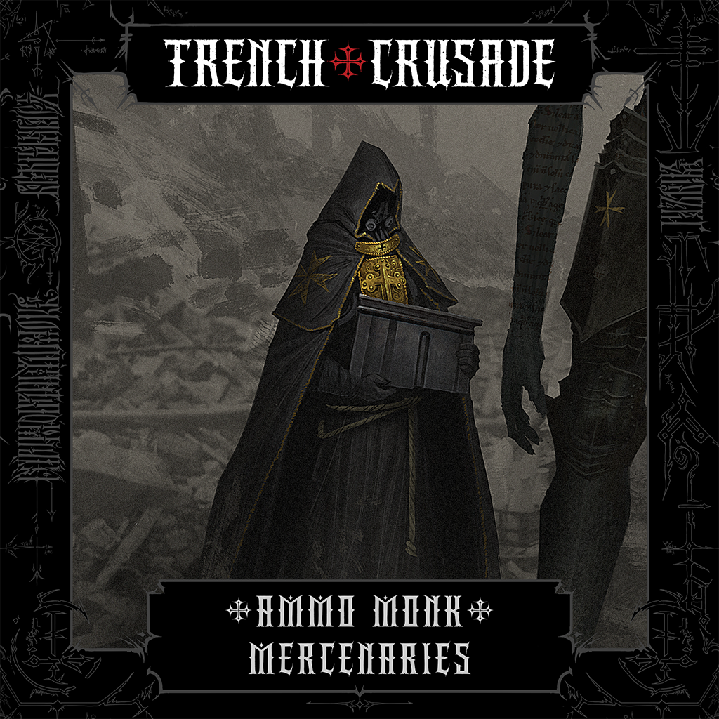 Trench Crusade - Mendelist Ammo Monk - Mercenaries