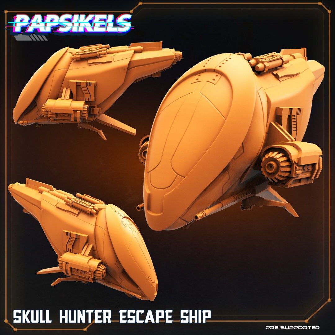 Skull Hunters - Skull Hunter Escape Ship - Papsikels, Resin - Tabletop miniature - 32mm