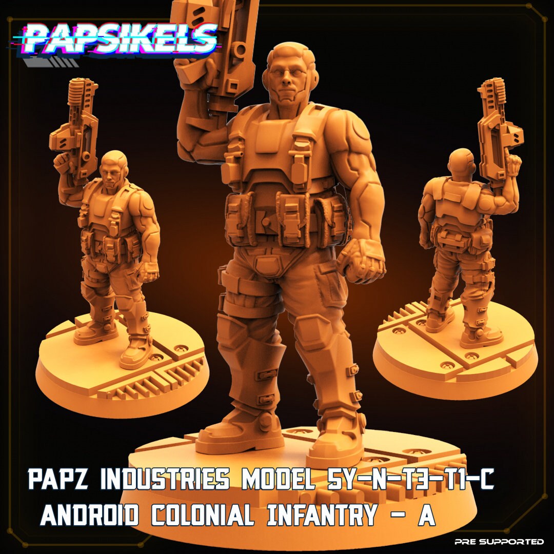 Papz Industries Model SY-N-T3-TI-C Android Colonial Infantry A, Papsikels, 28mm or 32mm Mini