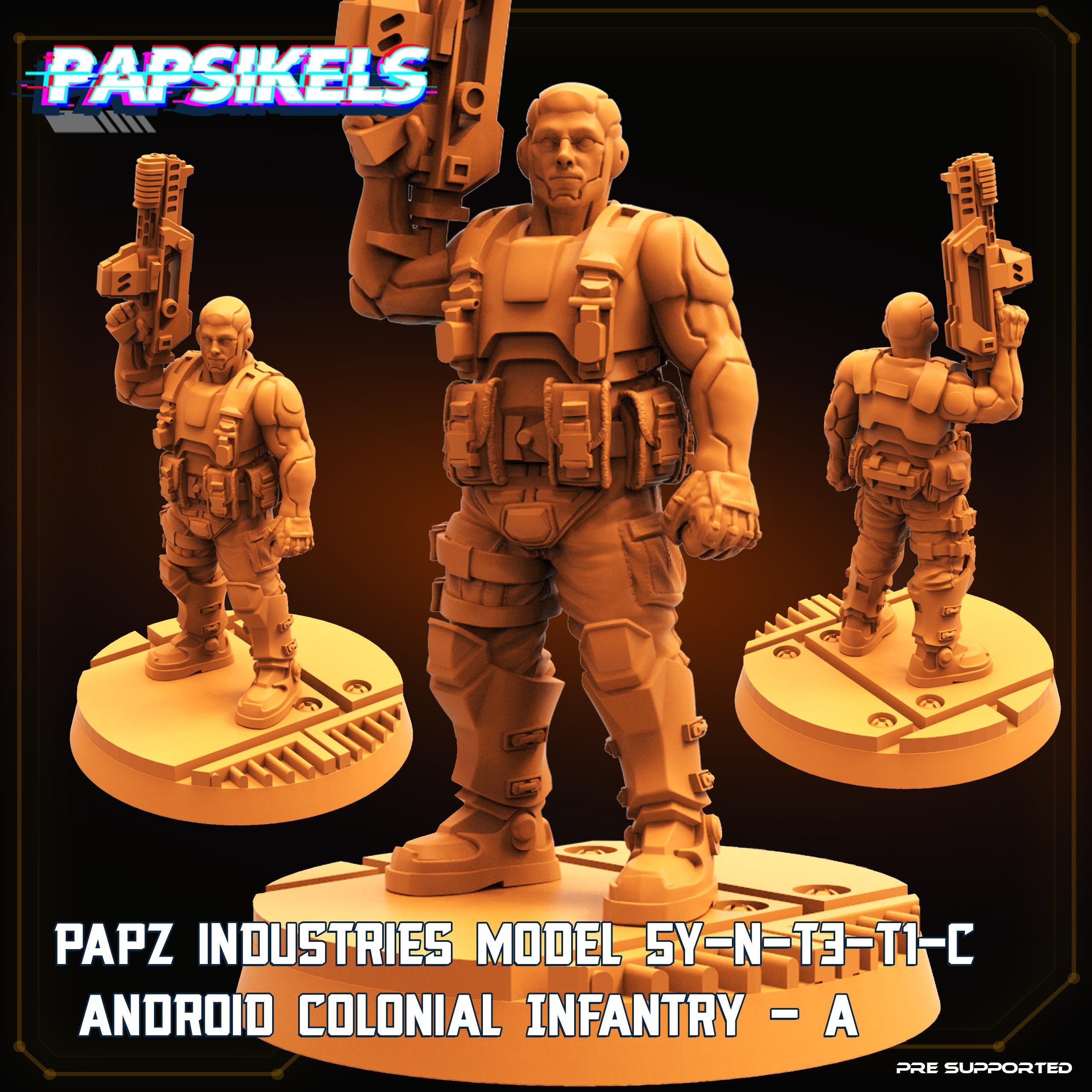 Papz Industries Model SY-N-T3-TI-C Android Colonial Infantry A, Papsikels, 28mm or 32mm Mini