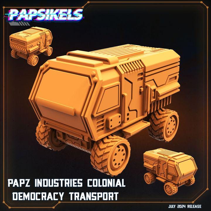 Aliens Vs Humans Resurgence Papz Industries Colonial Democracy Transport, Papsikels. Mini wargaming/ Wargames/ TTRPG/ Alien RPG 32mm