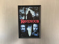 Ravenous Movie Fridge Magnet