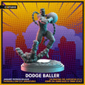 Dodge Baller | Heroes | Sci-Fi Miniature | C27 Studio