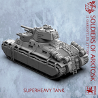 Soldiers of Arktosk Superheavy Tank – Fully Modular with Optional Sponsons and Laser Turrets